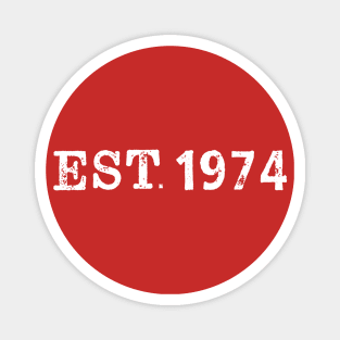 EST 1974 Magnet